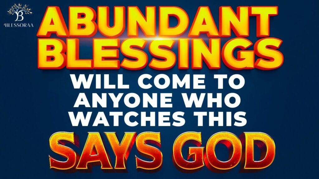 Best Abundant Blessings
