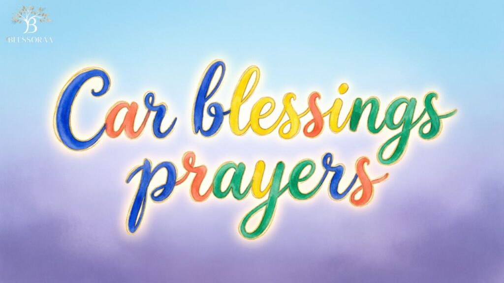 Prayer for New Car Blessing