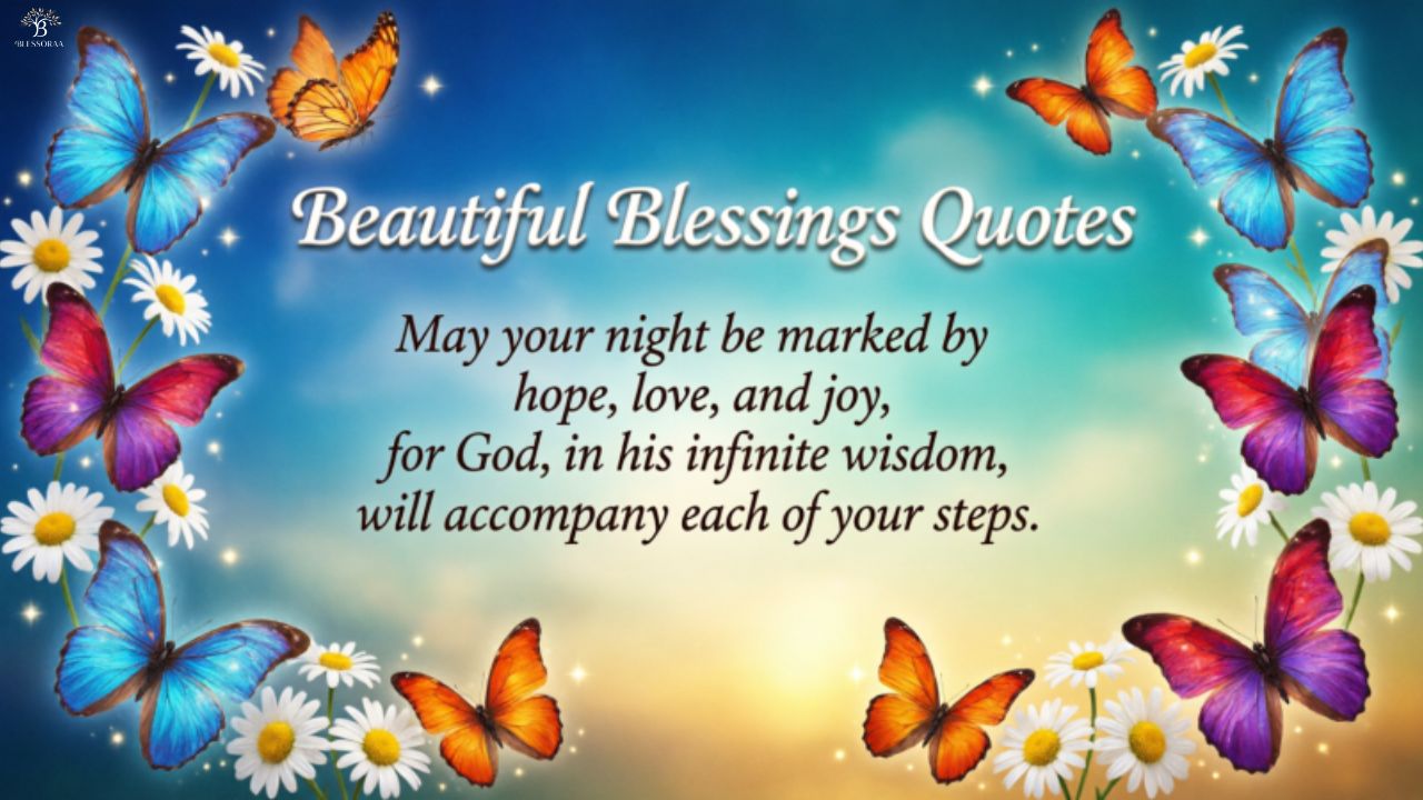 Beautiful Blessings Quotes