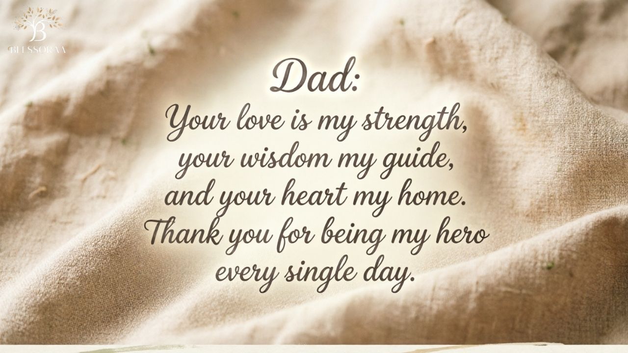 Sweet and Loving Messages for Dad