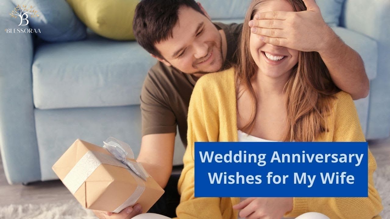 Anniversary Messages for Your Wife